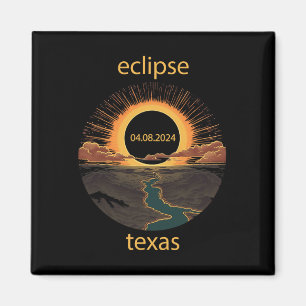 Texas Eclipse April 8 2024 04.08.2024 Texas Solar  Magnet