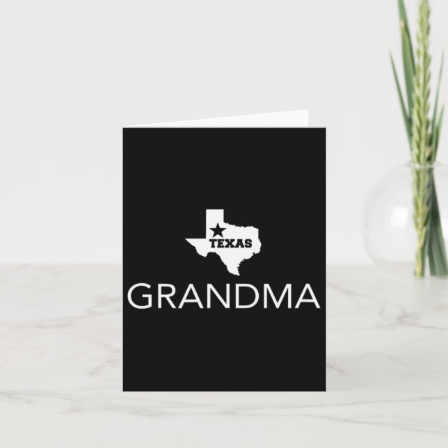 Texas Family State Of Tx Proud Grandma Texas Vacat Card (Front)