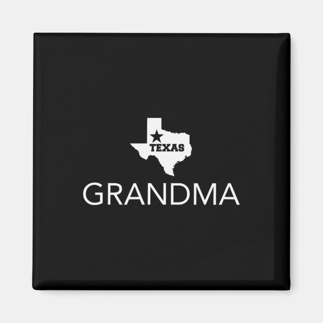 Texas Family State Of Tx Proud Grandma Texas Vacat Magnet (Front)