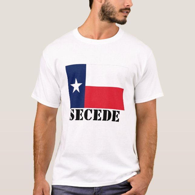 Texas-flag, SECEDE T-Shirt (Front)