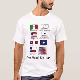 Texas Flags1836-1845 T-Shirt