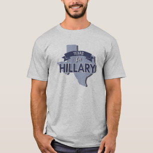 TEXAS FOR HILLARY -.png T-Shirt