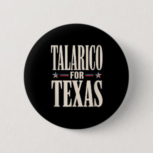 Texas for james talarico for senate democratTexas 6 Cm Round Badge
