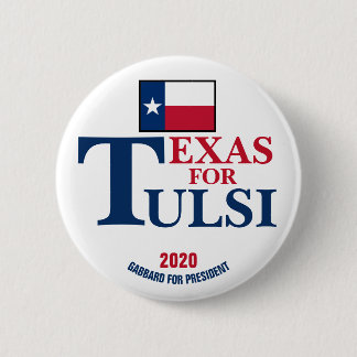 Texas for Tulsi Gabbard for President 2020 6 Cm Round Badge