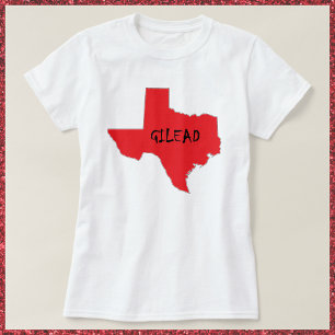 Texas Gilead  T-Shirt