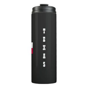 TEXAS-Gotta Love It!-Texas Flag Thermal Tumbler