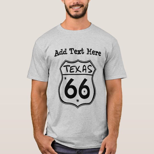 Texas Highway 66 T-Shirt (Front)