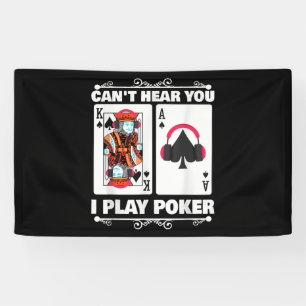 Texas Holdem Poker Cant Hear You I Play Poker Banner