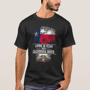 Texas Home California Roots State Tree Flag Shirt