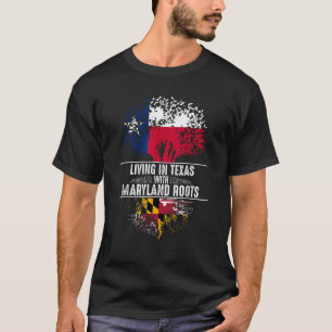Texas Home Maryland Roots State Tree Flag Love Gif T-Shirt