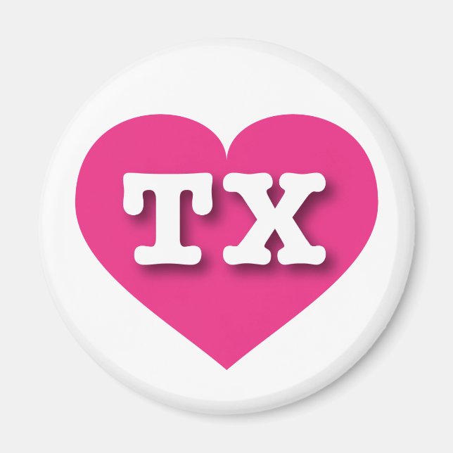 Texas Hot Pink Heart - I love TX Magnet (Front)