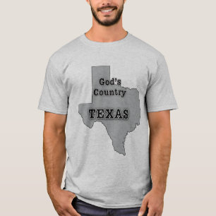 Texas is GOD'S COUNTRY T-Shirt