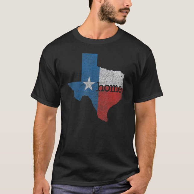 Texas is home Distressed Map  State T-Shirt (Front)
