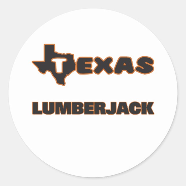 Texas Lumberjack Classic Round Sticker (Front)