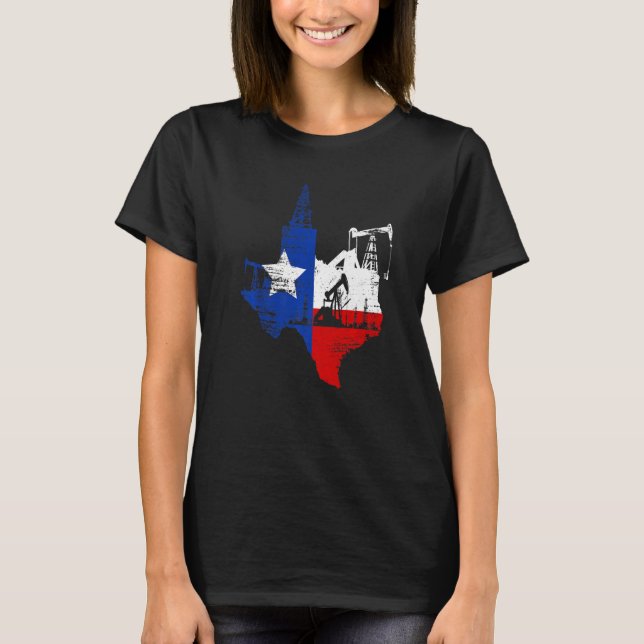 Texas Map Oildfield Worker Gasoline Petroleum USA  T-Shirt (Front)