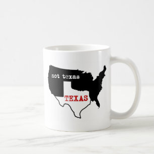 Texas / Not Texas Coffee Mug