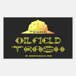 Texas Oil Field Trash,Texan,Oil,Gas,Rigs,Hard Hat Rectangular Sticker
