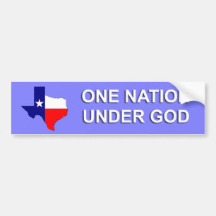 Texas - One Nation Under God Bumper Sticker