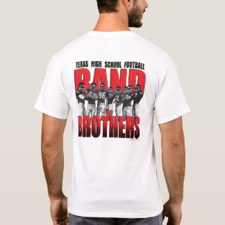 Texas Outfitters HS Football "Band of Brothers" T- T-Shirt