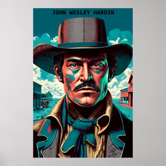 Texas Outlaw John Wesley Hardin Poster (Front)