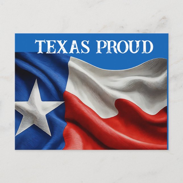 TEXAS PROUD  POSTCARD (Front)