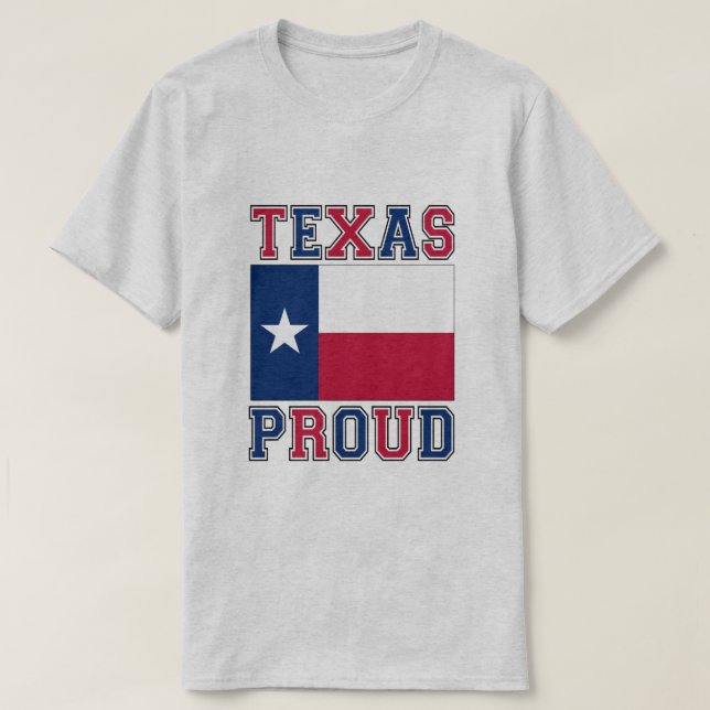 Texas Proud T-Shirt (Design Front)