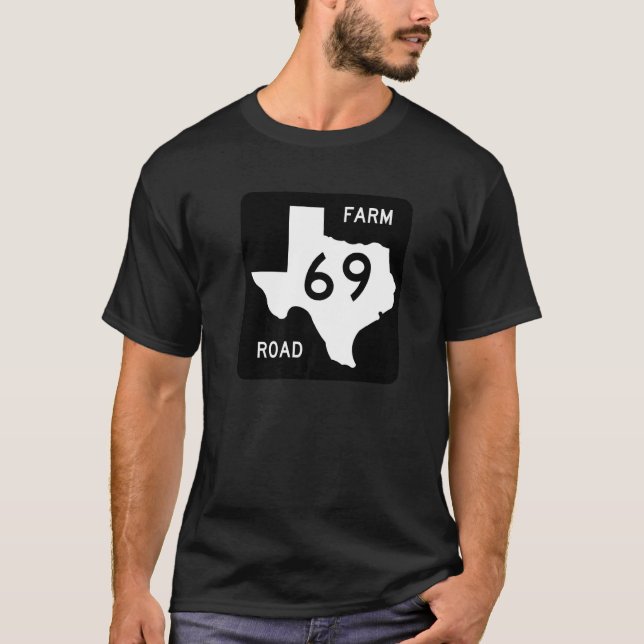 Texas Road Sign Farm 69 Travel Country Roads USA A T-Shirt (Front)