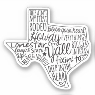 Texas Sayings Sticker