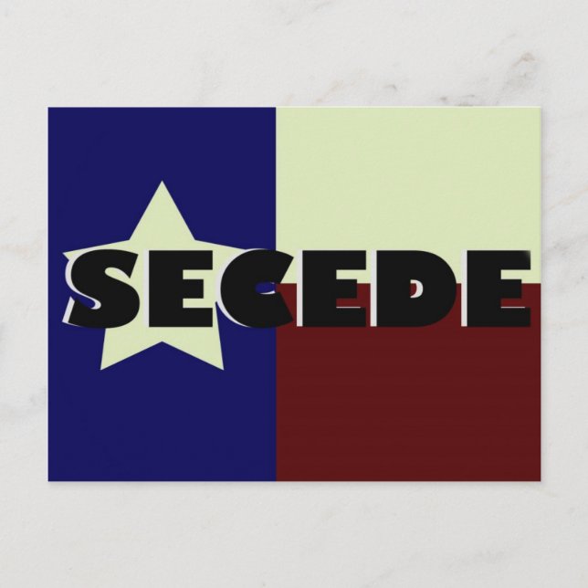 Texas SECEDE Postcard (Front)