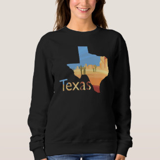 Texas Shaped Desert Scenery 1 Sweatshirt