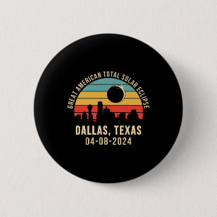 Texas Skyline Total Solar Eclipse 2024  6 Cm Round Badge