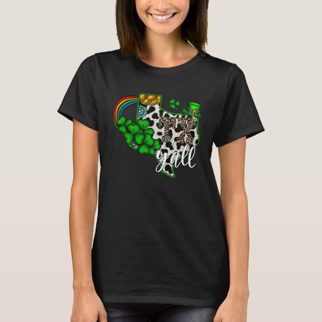 Texas St Patrick s Day Lucky Texas Map Cowhide Sha T-Shirt (Front)