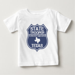 Texas State Trooper To Protect And Serve Baby T-Shirt