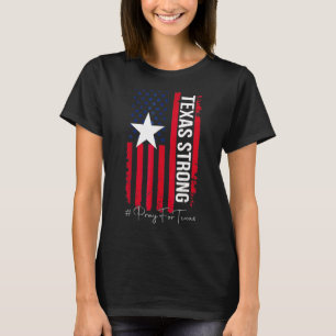 Texas Strong Pray For Texas Flag Map T-Shirt
