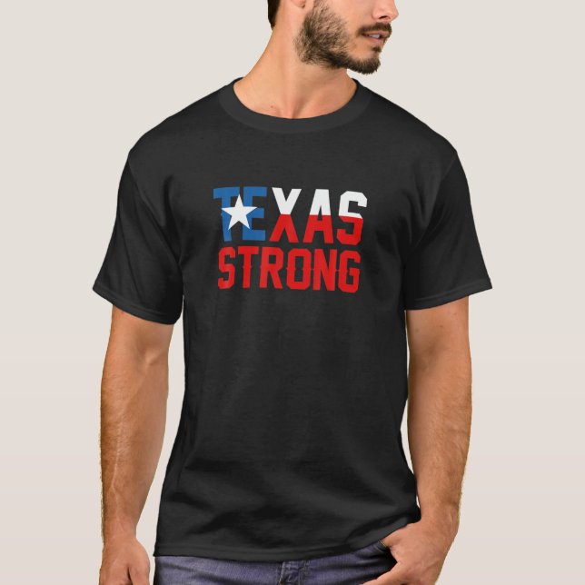 Texas Strong Support Pray For Texas Distressed Fla T-Shirt (Front)