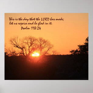 Texas Sunrise w/ Verse from Psalm 118:24 Poster
