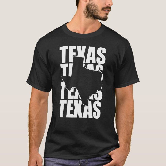 Texas Texas Texas Texas Shape Of Texas Home State T-Shirt (Front)