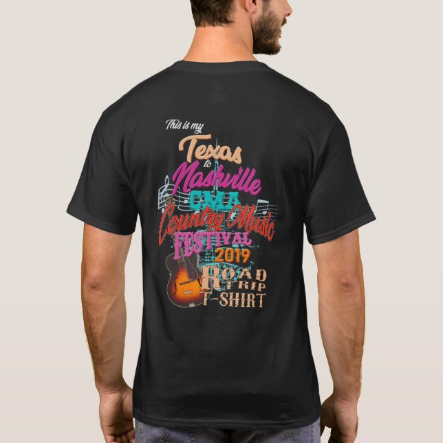 Texas to Nashville CMA Music Fest Road Trip Shirts (Back)
