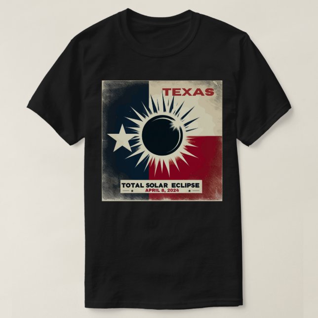 Texas Total solar eclipse 2024 T-Shirt (Design Front)
