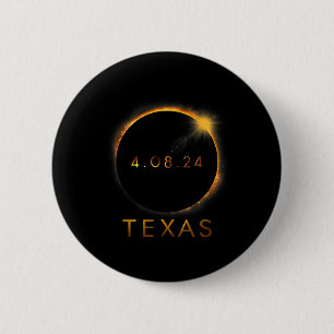 Texas Total Solar Eclipse April 8 2024 Texas Solar 6 Cm Round Badge
