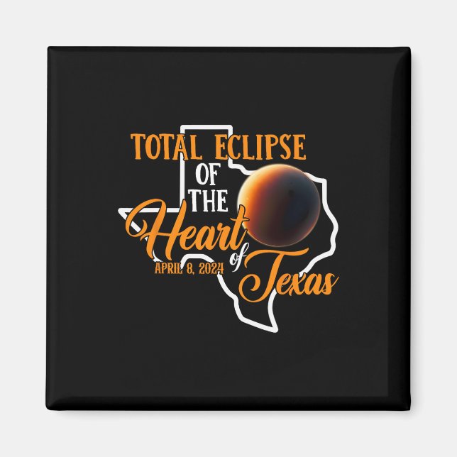 Texas Total Solar Eclipse April 8 2024 Usa Map Tot Magnet (Front)