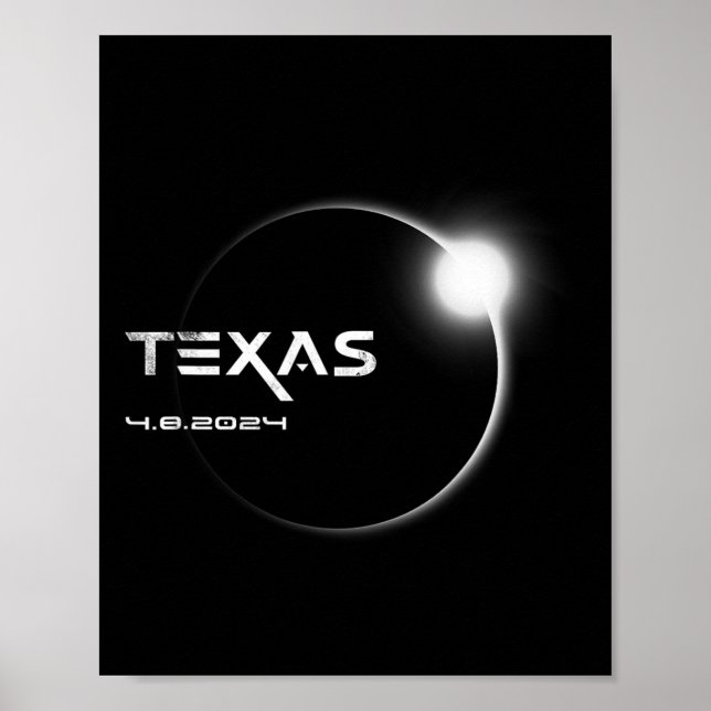 Texas Totality 4.08.2024 Total Solar Eclipse 2024  Poster (Front)