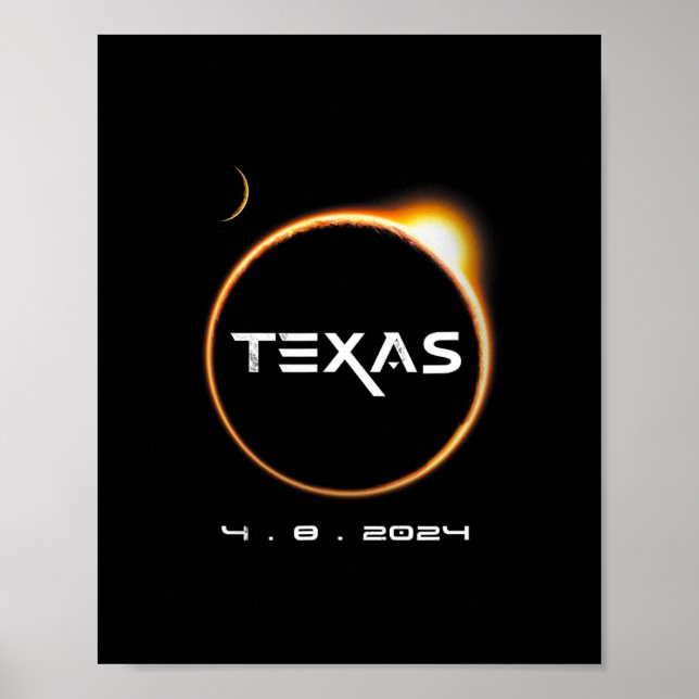 Texas Totality 4.08.2024 Total Solar Eclipse 2024  Poster (Front)