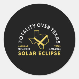 Texas Totality Annular Total Solar Eclipse 2024 Classic Round Sticker