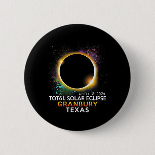Texas Totality Total Solar Eclipse April 8 2024  6 Cm Round Badge