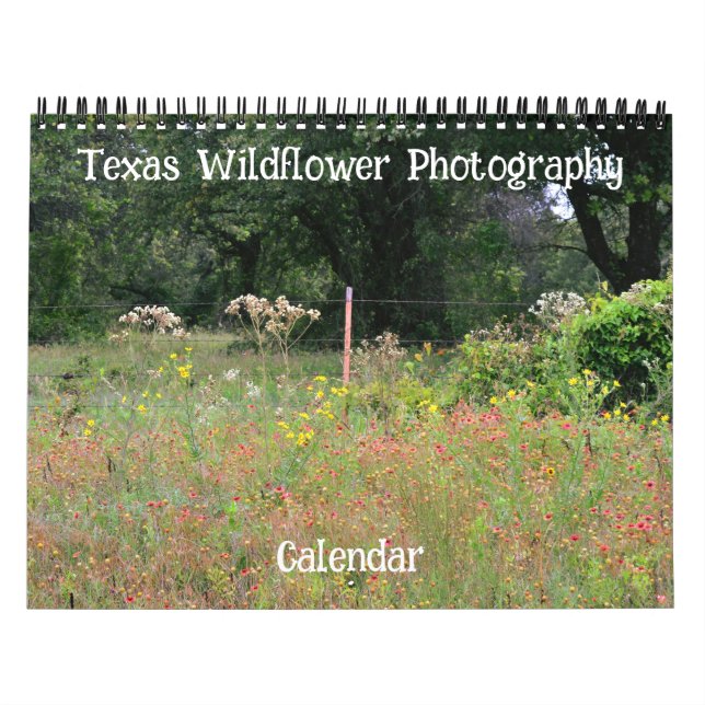 Texas Wildflower Photography Calendar (Cover)