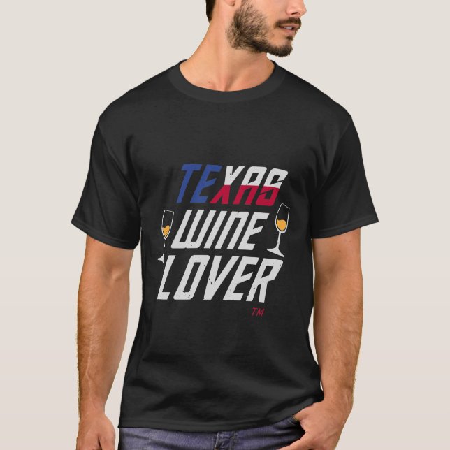 Texas Wine Lover T-Shirt (Front)