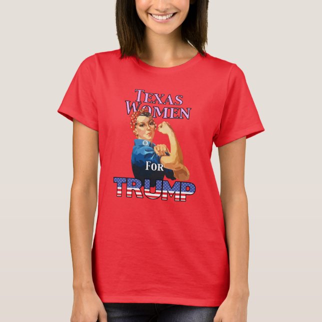 Texas Women For Trump T-Shirt (Front)