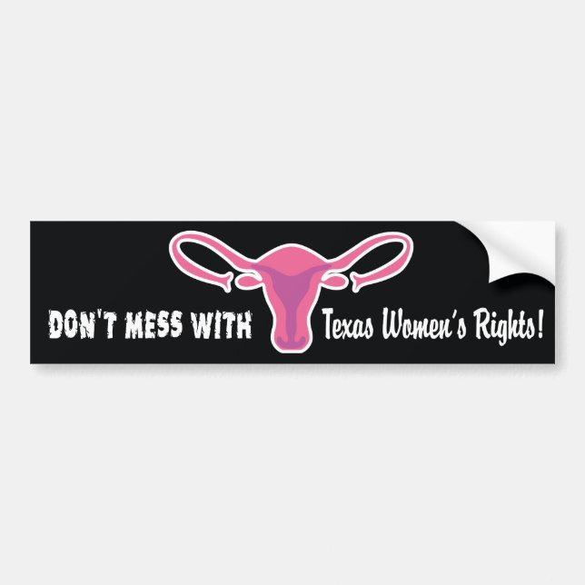 Texas Women's Rights Bumper Sticker (Front)