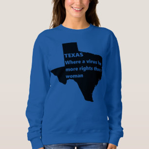texas womens rights covid black sweatshirt